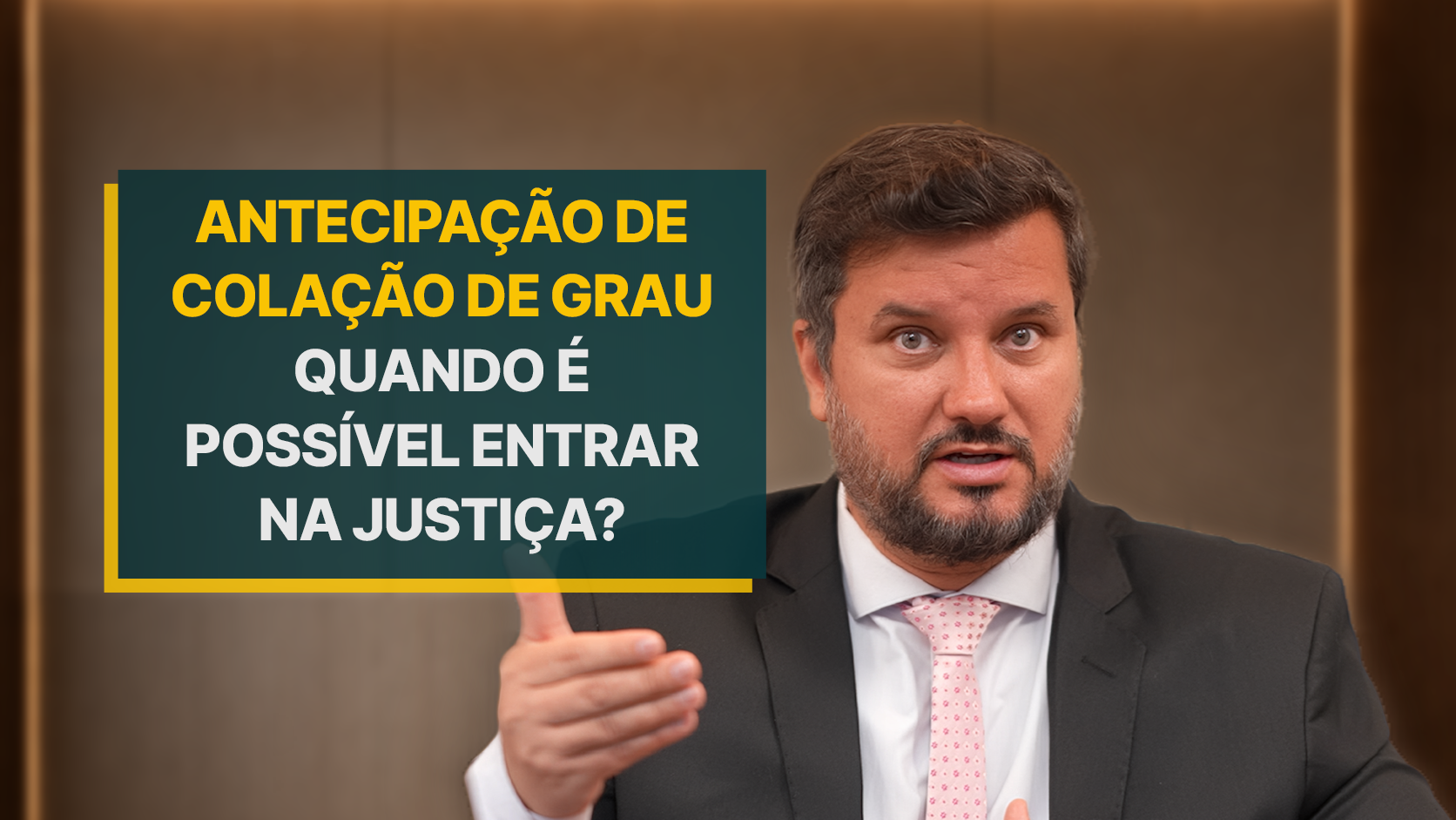 Advogado Israel Mattozo ao lado do título do vídeo explicando os requisitos legais para a antecipação de colação de grau.